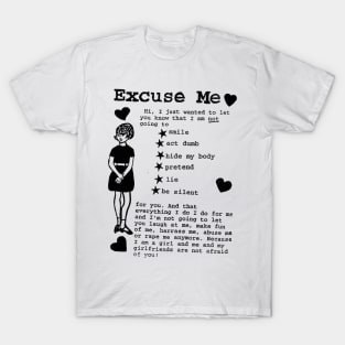 EXCUSE ME RIOT GRRRL T-Shirt